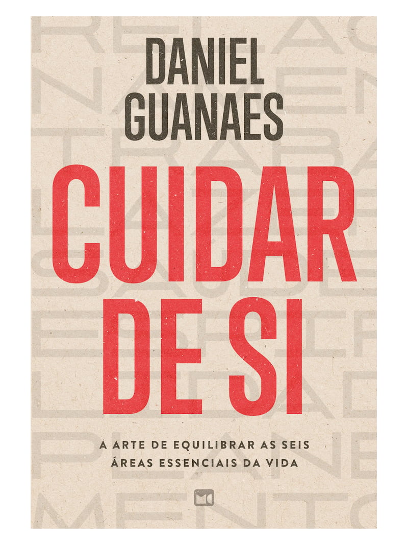 Cuidar de Si | Daniel Guanaes