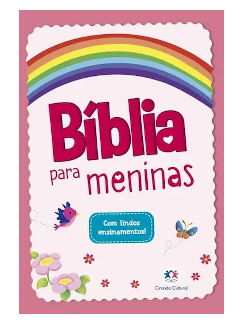 A Bíblia para meninas | com lindos ensinamentos | Ciranda Cultural