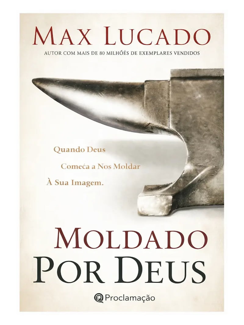 Moldado por Deus | Max Lucado